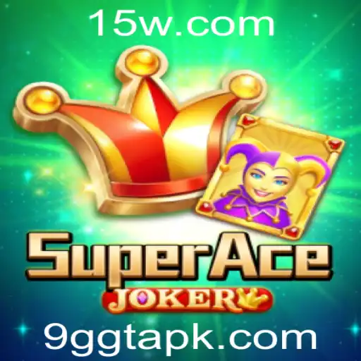 Descubra o Mundo de SuperAceJoker: O Jogo Que Está Conquistando o Público com a Palavras-Chave 9GGT
